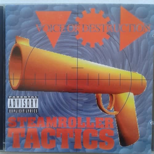 Voice Of Destruction - Steamroller Tactics For Fun And Profit (1992)  *Industrial/EBM