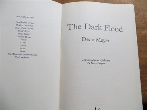 Deon Meyer - The Dark Flood