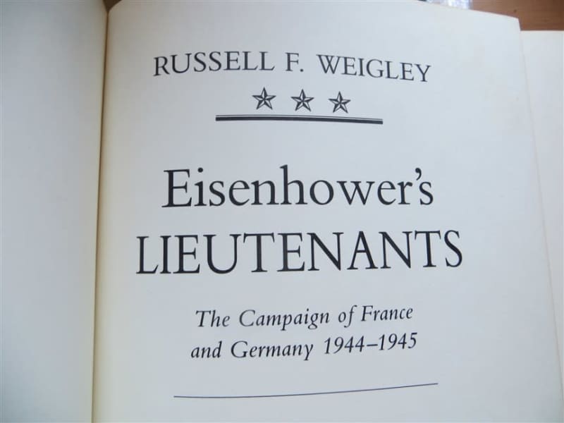 Eisenhower`s Lieutenant`s - Russell F Wiegley - Binding issue