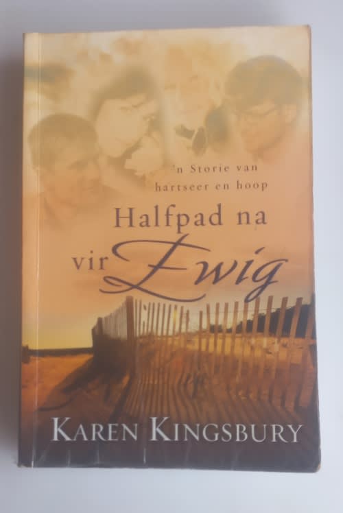 Halfpad na vir ewig deur Karen Kingsbury