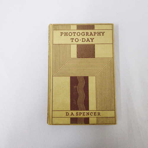 Photography to-day by D.A. Spencer