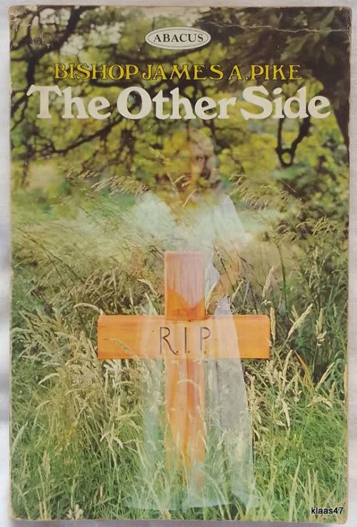 The Other Side - Bishop James A Pike - Paperback 1975