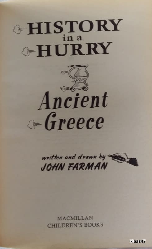 History In A Hurry: Ancient Egypt / Ancient Greece - John Farman - 2 Paperbacks 1988