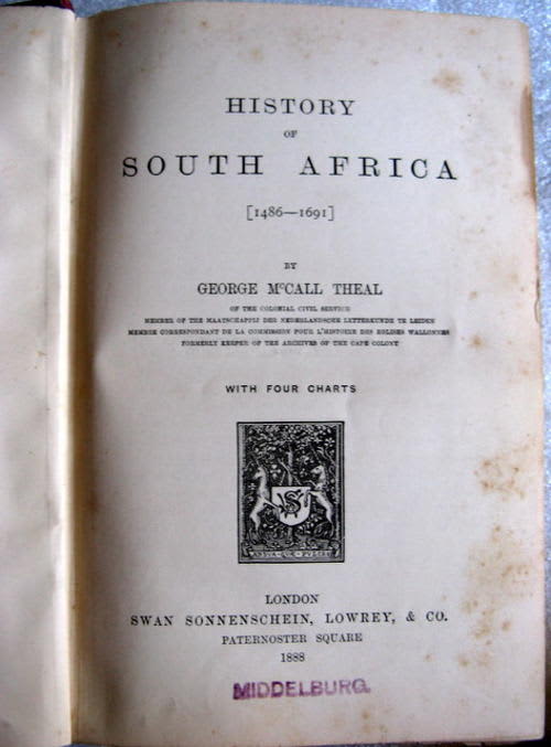 History Of South Africa 1486-1691 - George McCall Theal - Hardcover 1888 (With Four Charts)