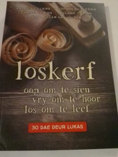 #  `LOSKERF, OOP OM TE SIEN VRY OM TE HOOR LOS OM TE LEEF` - PLEASE SEE BELOW.