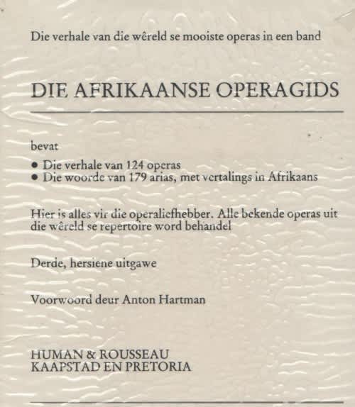 DIE AFRIKAANSE OPERAGIDS - LOUIS STEYN (3 DE UITGAWE 1989)
