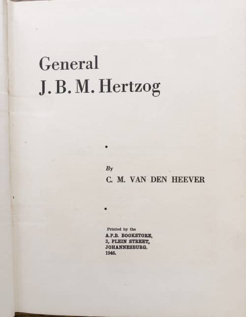 GENERAL J B M HERTZOG BY C M VAN DEN HEEVER