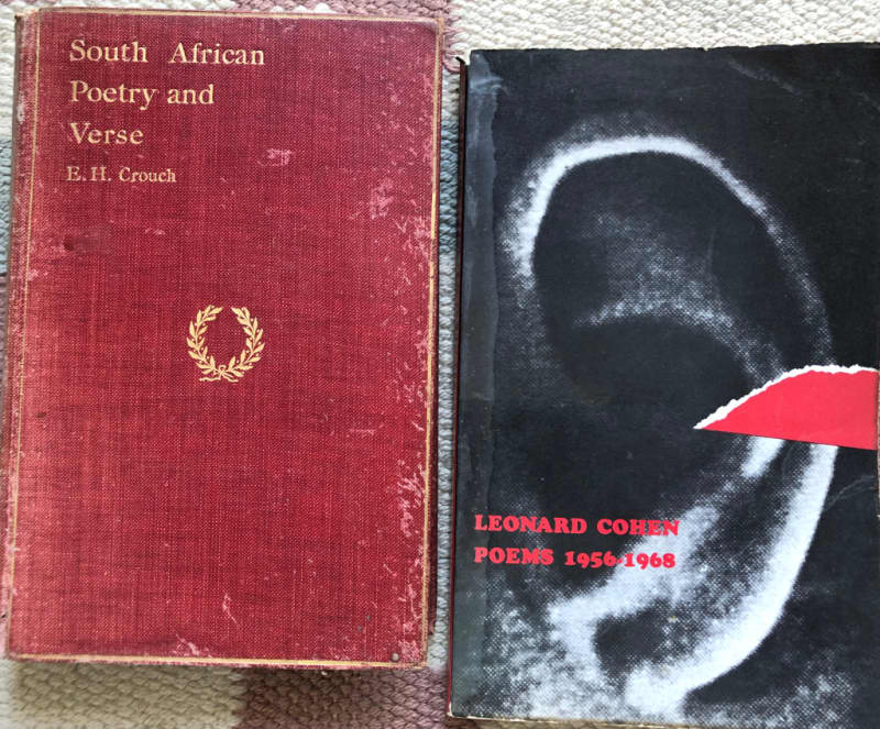 SOUTH AFRICAN POETRY AND VERSE BY E H CROUCH FIRST EDITION 1909 AND LEONARD COHEN POEMS 1956-1968