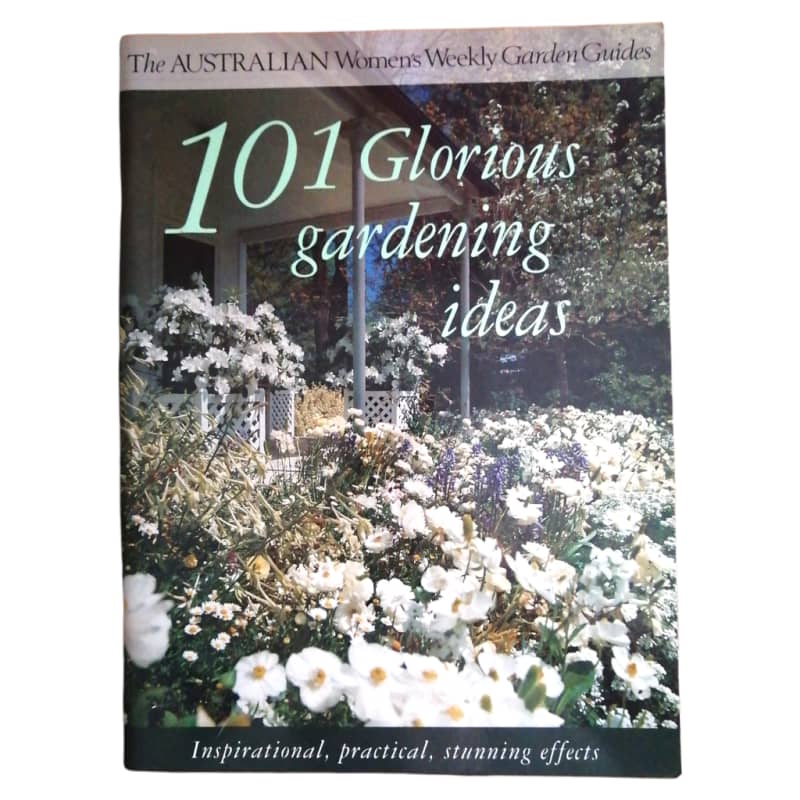 101 Glorious Gardening Ideas by Fleur Kreel 1994 Softcover