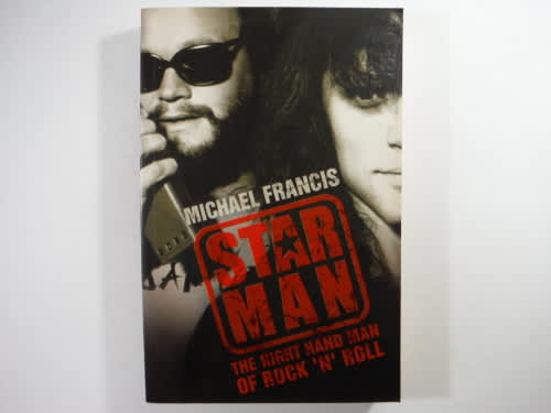 Star Man : The Right Hand Man of Rock `N` Roll - Michael Francis