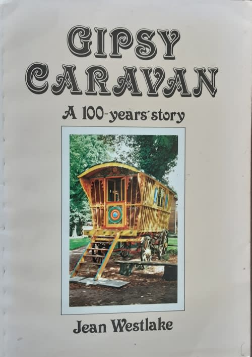 Gipsy Caravan a 100 years story by Jean Westlake