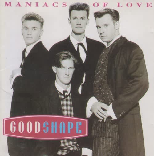 Good Shape - Maniacs Of Love (CD)