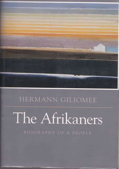 History & Politics THE AFRIKANERS BIOGRAPHY OF A PEOPLE by Hermann