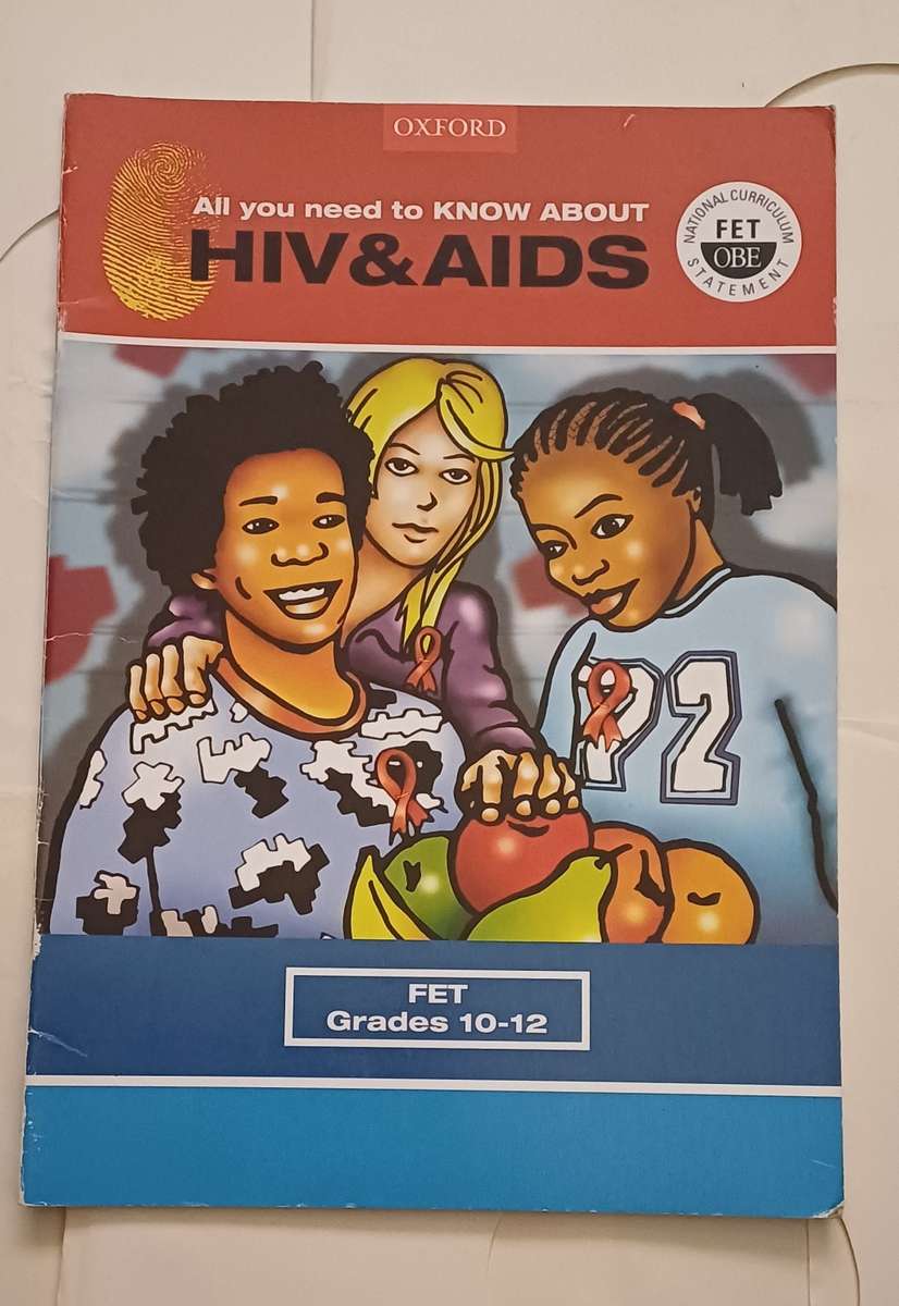 Education & Teaching - OXFORD ALL YOU NEED TO KNOW ABOUT HIV&AIDS FET ...