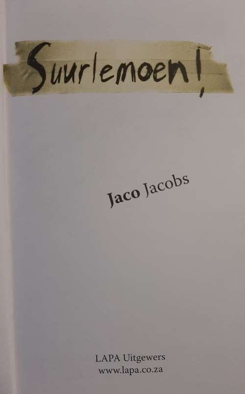 Afrikaans Fiction Suurlemoen Jaco Jacobs was sold for R60.00 on 18