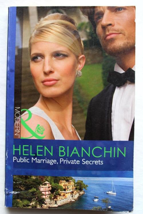 Romance Fiction - Mills & Boon: PUBLIC MARRIAGE, PRIVATE SECRETS by Helen Bianchin (good cond ...