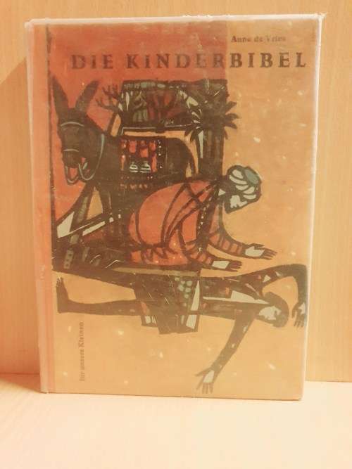 German Books - Die Kinderbibel : Anne de Vries was listed for R60.00 on ...