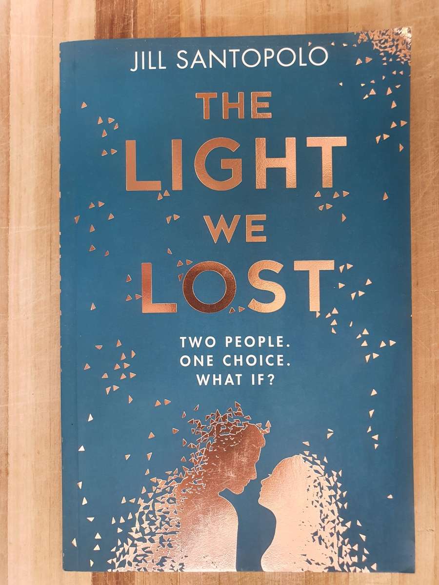 General Fiction The Light We Lost Jill Santopolo (Paperback) for sale in Cape Town (ID609595891)