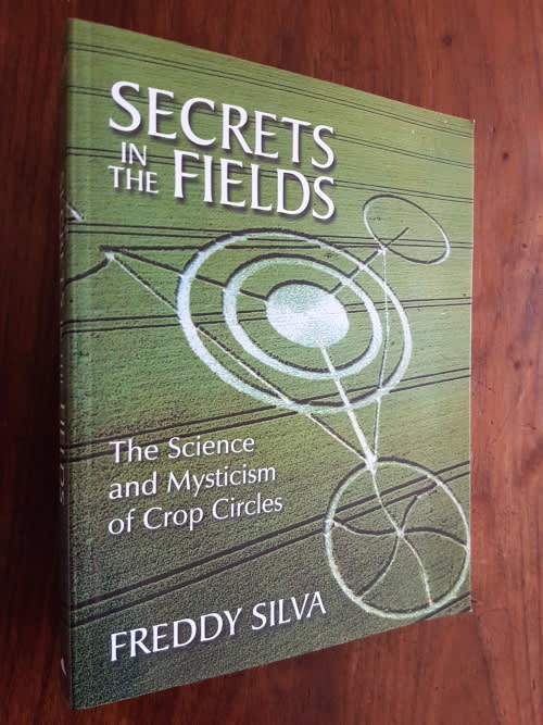 Secrets in the Fields by Freddy Silva