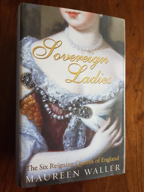 Sovereign Ladies by Maureen Waller