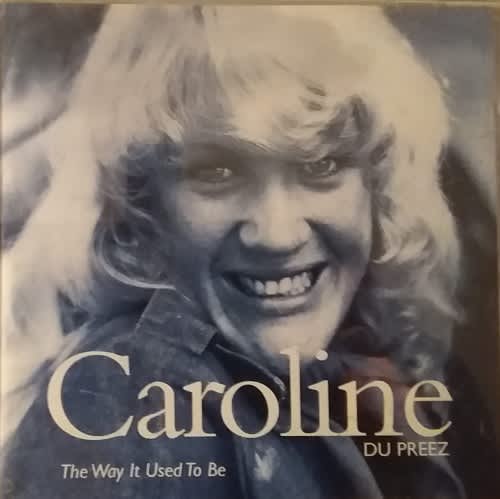 Local South African Caroline Du Preez The Way It Use To Be Cd Album