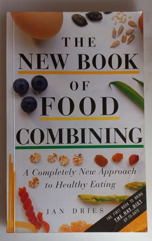 health-mind-body-the-new-book-of-food-combining-by-jan-dries-for-sale-in-ventersdorp-id