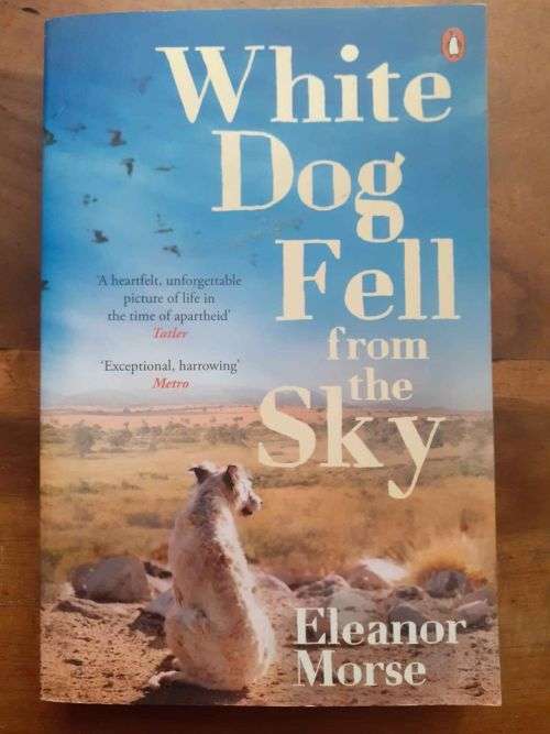 Fiction (signed) White Dog Fell From The Sky Eleanor Morse for sale