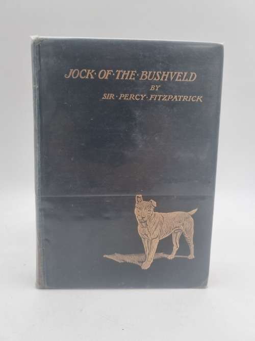 Africana - Jock Of The Bushveld by Sir Percy Fitzpatrick 1909 First ...