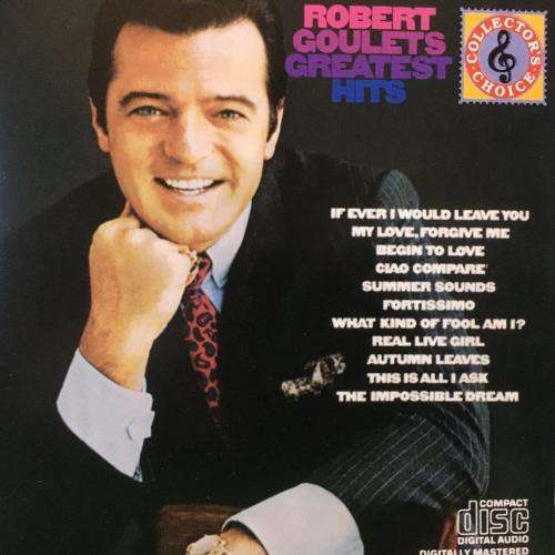 Pop - CD - Robert Goulet`s - Greatest Hits for sale in Johannesburg (ID ...