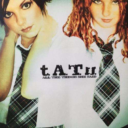T.a.t.u. All The Things She Said Traduzione
