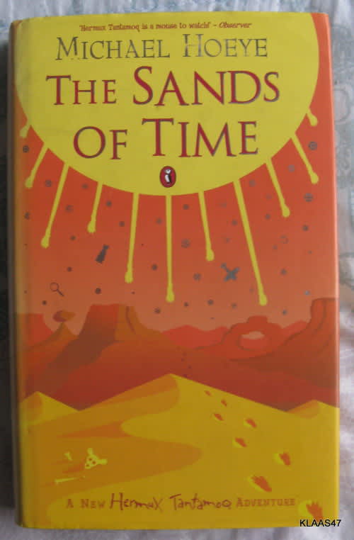 the sands of time by michael hoeye