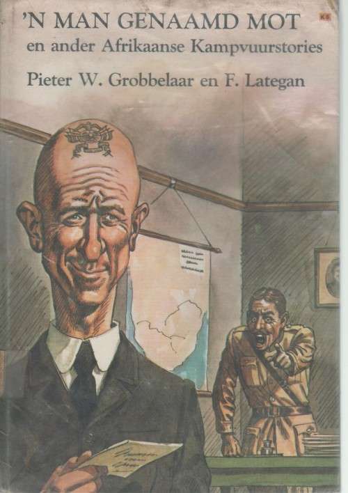 Afrikaans Fiction 'N MAN GENAAMD MOT EN ANDER AFRIKAANSE