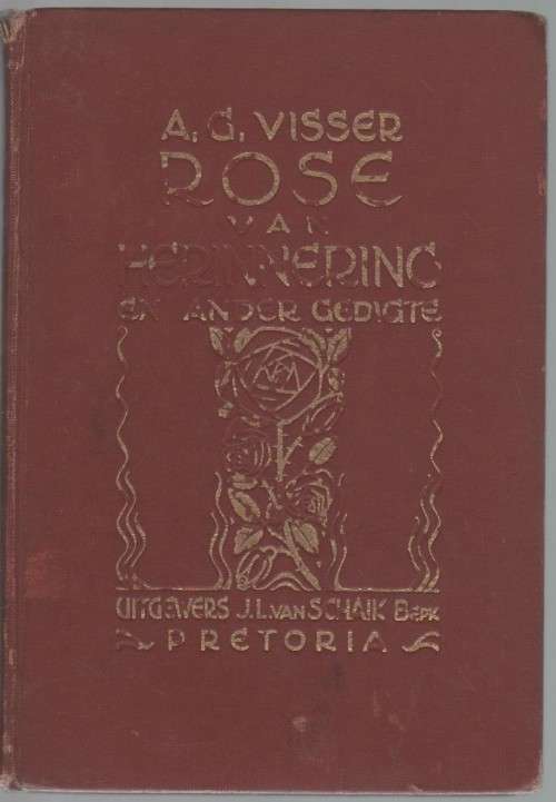 Africana Books - ROSE VAN HERINNERING EN ANDER GEDIGTE VAN A G VISSER ...