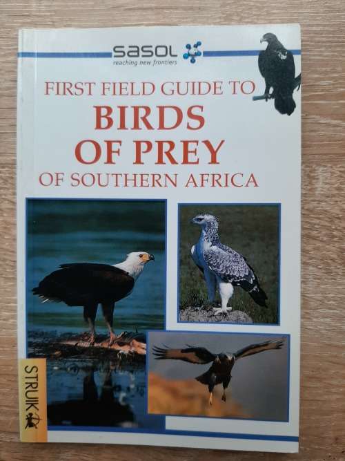 Catalogues, References & Guides - Sasol First Field Guide to Birds of ...