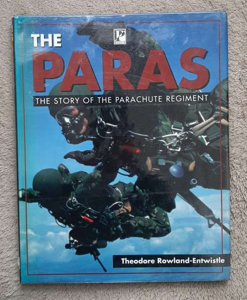 Books - The Paras: The Story of the Parachute Regiment - Author ...