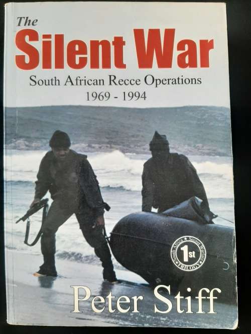 Books - The Silent War: South African Recce Operations 1969-1994 By ...