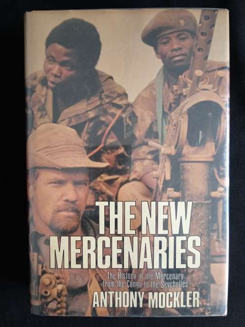 Books - The New Mercenaries by Anthony Mockler for sale in Cape Town ...