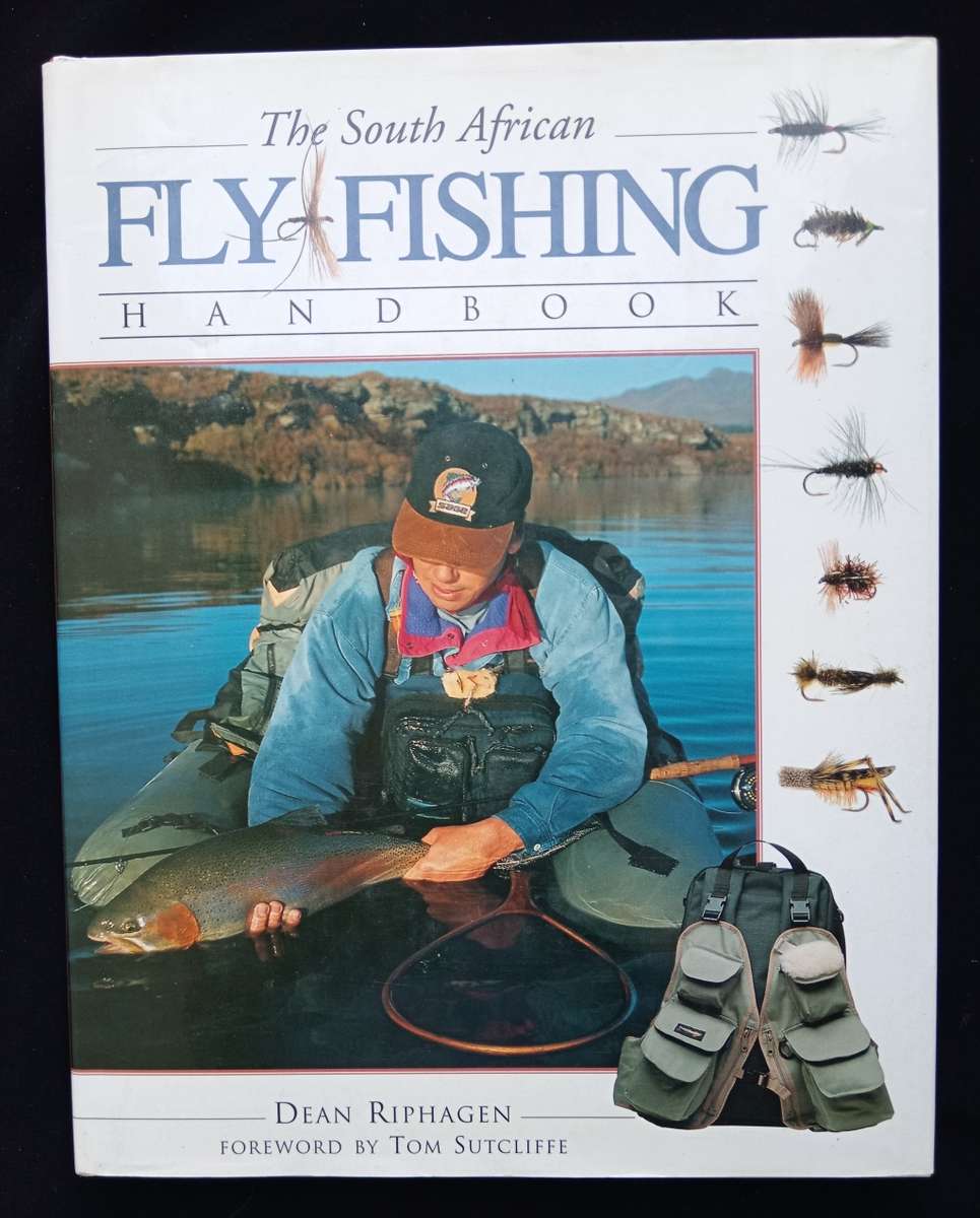 Dean Fish Africana - The South African Fly Fishing Handbook by Dean Riphagen was ...