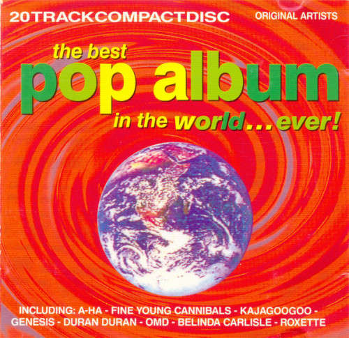 Pop - Various - Best Pop Album In the World...Ever! CD for sale in ...