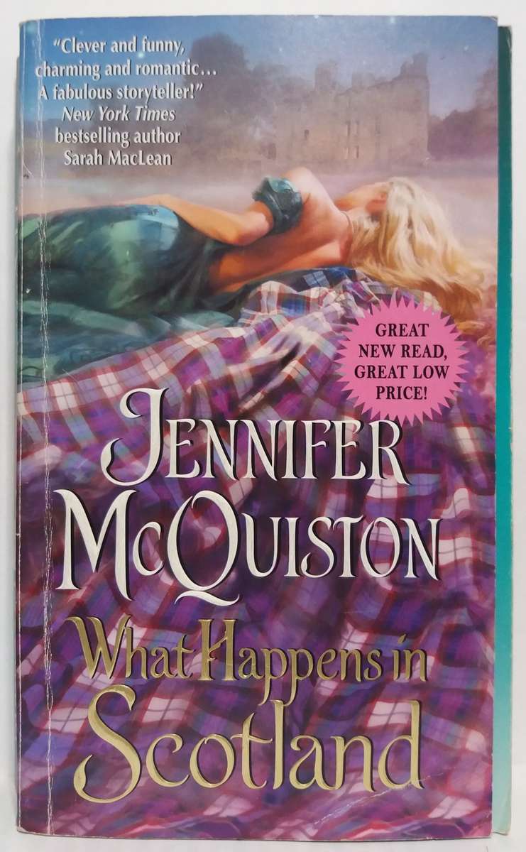 Romance Fiction What happens in Scotland Jennifer McQuiston for