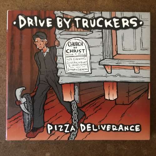 Rock - Drive-by Truckers - Pizza Deliverance Cd Album (2005 Us Reissue 