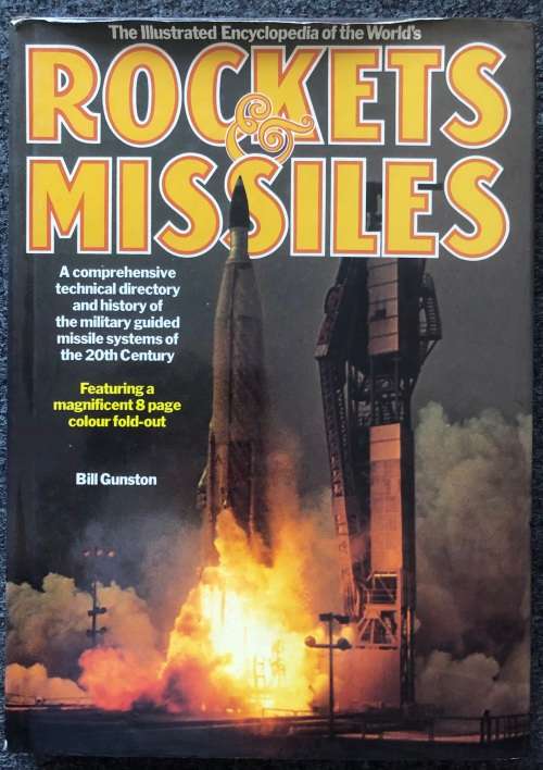 Books - Rockets and Missiles - Illustrated Encyclopedia of the World`s ...