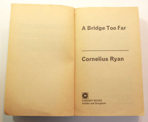 History & Politics - A Bridge Too Far by Cornelius Ryan Softcover Book