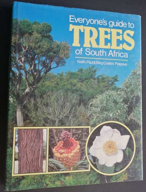 Africana EVERYONE`S GUIDE TO TREES OF SOUTH AFRICA BY KEITH, PAUL