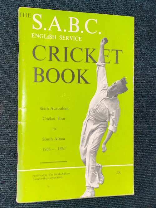 Cricket - THE S.A.B.C. CRICKET BOOK SIXTH AUSTRALIAN CRICKET TOUR TO ...