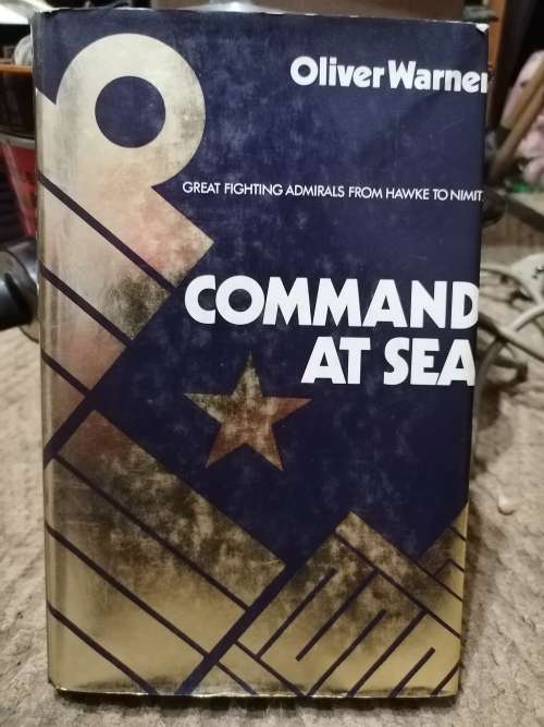 Books - COMMAND AT SEA - Great Fighting Admirals from Hawke to Nimitz ...