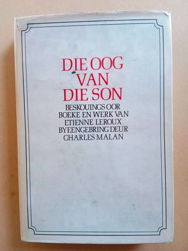 Afrikaans Non-Fiction - Die oog van die son - beskouings oor boeke en ...