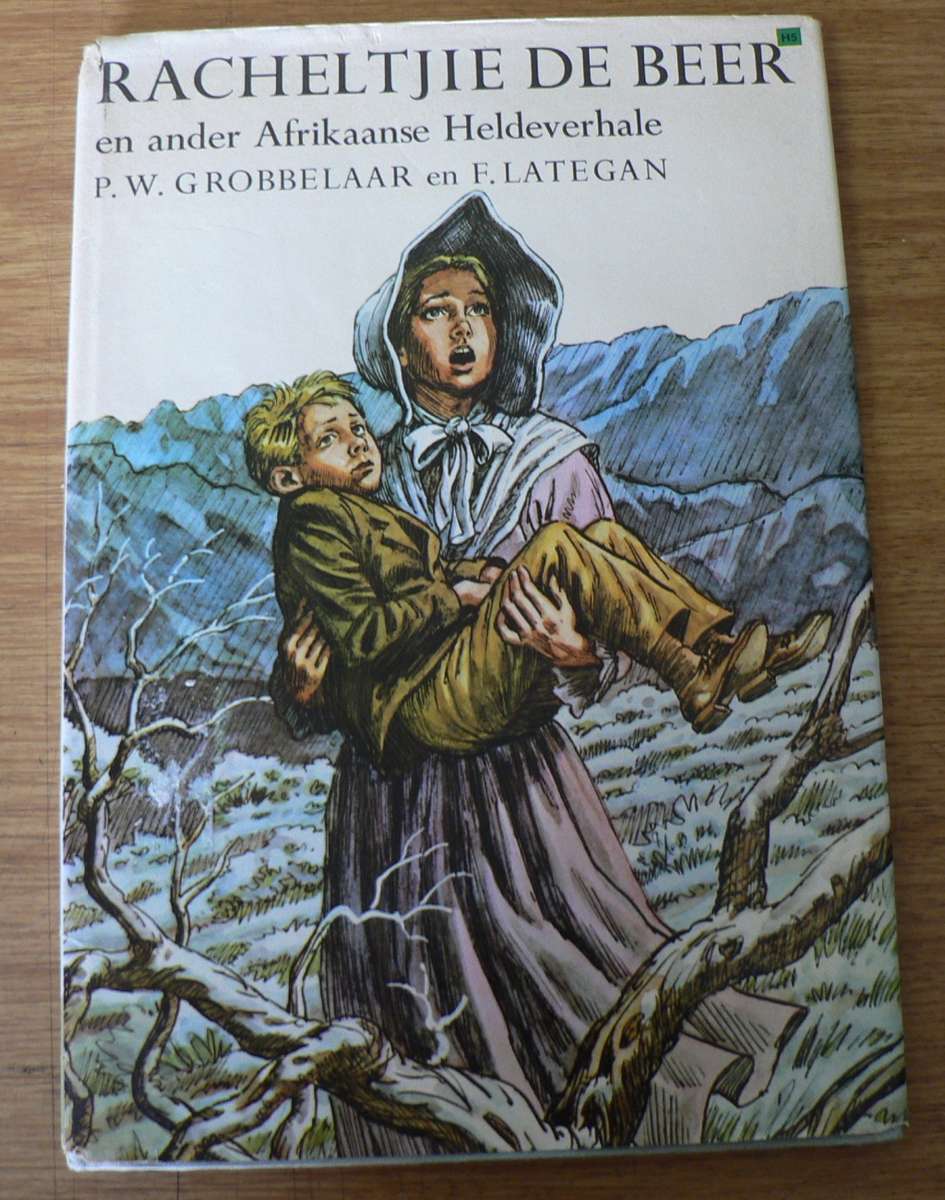Afrikaans Fiction Afrikaanse Heldeverhale Deur P W Grobbelaar And F 