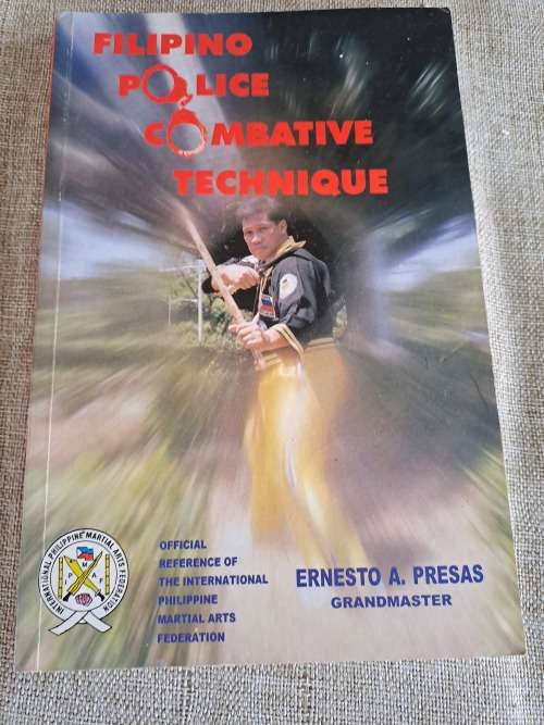 Ernesto Presas Other Combat Sports - Filipino Police Combative Technique - Ernesto A ...