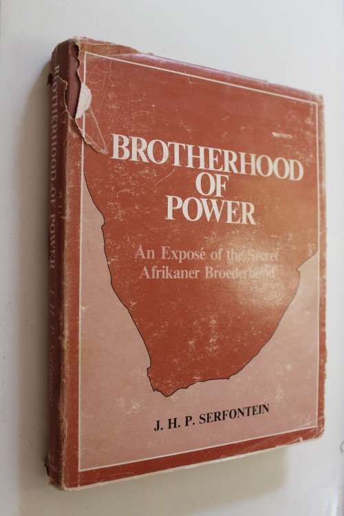 Africana - An Expose of the Secret Afrikaner Broederbond. BROTHERHOOD ...